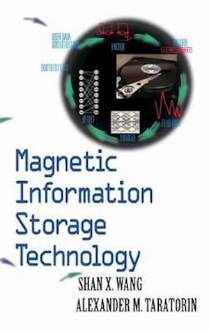 Magnetic Information Storage Technology