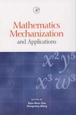 Mathematics Mechanization and Applications