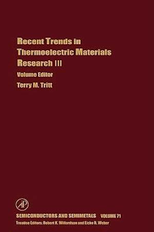 Recent Trends in Thermoelectric Materials Research: Part Three