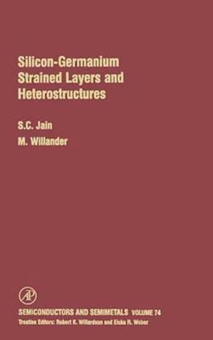 Silicon-Germanium Strained Layers and Heterostructures