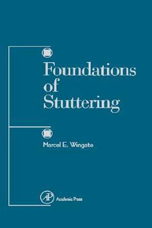 Foundations of Stuttering