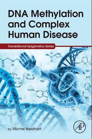 DNA Methylation and Complex Human Disease