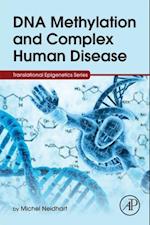 DNA Methylation and Complex Human Disease