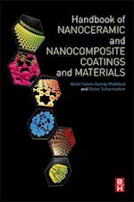 Handbook of Nanoceramic and Nanocomposite Coatings and Materials