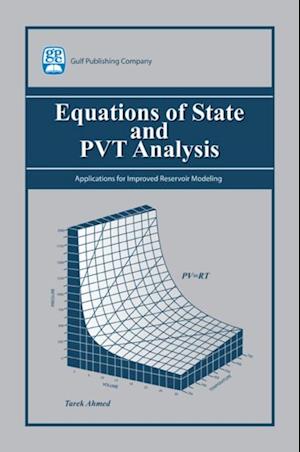 Equations of State and PVT Analysis