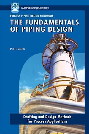 Fundamentals of Piping Design