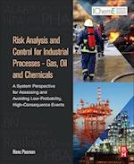 Risk Analysis and Control for Industrial Processes - Gas, Oil and Chemicals