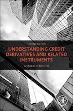 Understanding Credit Derivatives and Related Instruments