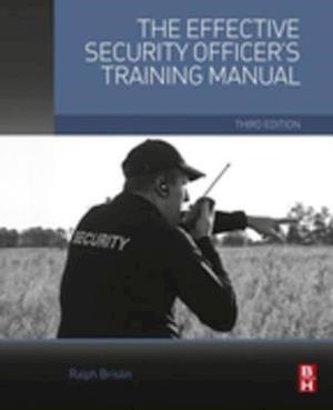 Effective Security Officer's Training Manual