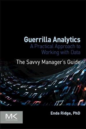 Guerrilla Analytics