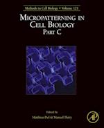 Micropatterning in Cell Biology, Part C