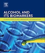 Alcohol and Its Biomarkers