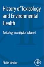 History of Toxicology and Environmental Health