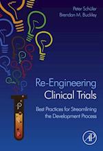 Re-Engineering Clinical Trials