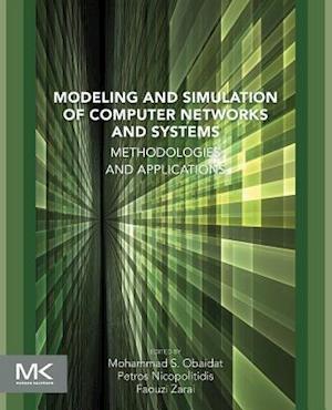 Modeling and Simulation of Computer Networks and Systems