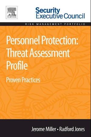 Personnel Protection: Threat Assessment Profile