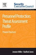 Personnel Protection: Threat Assessment Profile