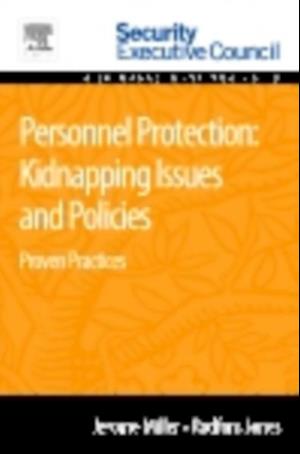 Personnel Protection: Kidnapping Issues and Policies