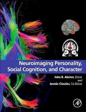 Neuroimaging Personality, Social Cognition, and Character