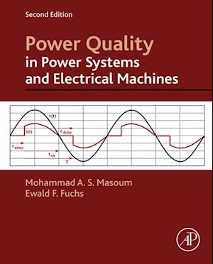 Power Quality in Power Systems and Electrical Machines