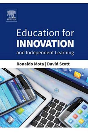 Education for Innovation and Independent Learning