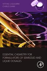 Essential Chemistry for Formulators of Semisolid and Liquid Dosages