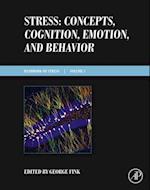 Stress: Concepts, Cognition, Emotion, and Behavior