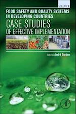 Food Safety and Quality Systems in Developing Countries