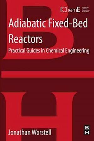 Adiabatic Fixed-Bed Reactors