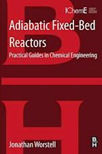 Adiabatic Fixed-Bed Reactors