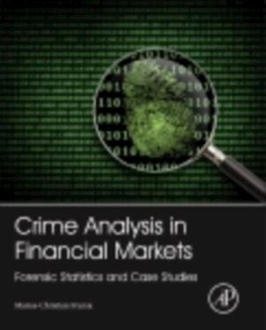 Introduction to the Theories and Varieties of Modern Crime in Financial Markets