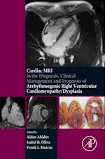 Cardiac MRI in Diagnosis, Clinical Management, and Prognosis of Arrhythmogenic Right Ventricular Cardiomyopathy/Dysplasia