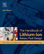 The Handbook of Lithium-Ion Battery Pack Design