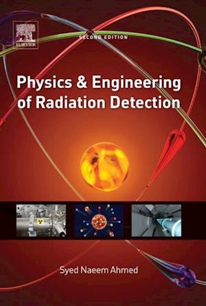 Physics and Engineering of Radiation Detection