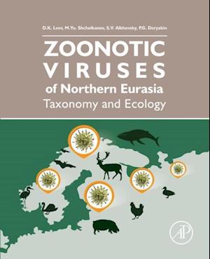 Zoonotic Viruses of Northern Eurasia