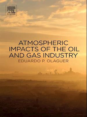 Atmospheric Impacts of the Oil and Gas Industry