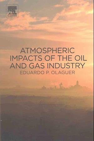 Atmospheric Impacts of the Oil and Gas Industry