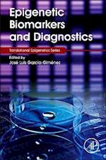 Epigenetic Biomarkers and Diagnostics