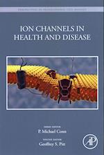 Ion Channels in Health and Disease