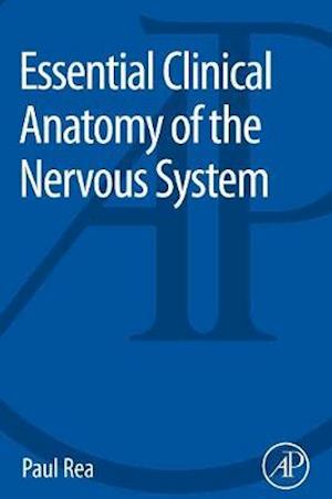 Essential Clinical Anatomy of the Nervous System