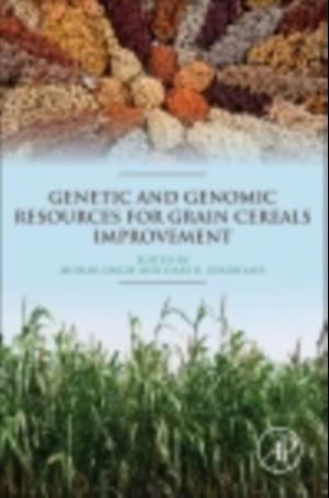 Genetic and Genomic Resources for Grain Cereals Improvement