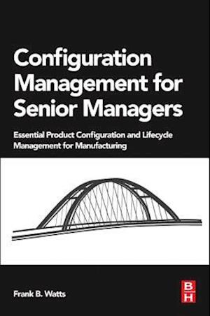 Configuration Management for Senior Managers