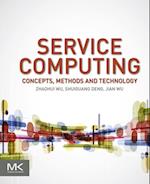 Service Computing: Concept, Method and Technology