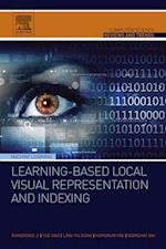 Learning-Based Local Visual Representation and Indexing