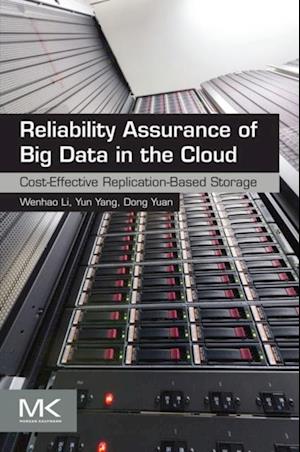 Reliability Assurance of Big Data in the Cloud