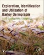 Exploration, Identification and Utilization of Barley Germplasm