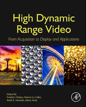 High Dynamic Range Video