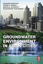 Groundwater Environment in Asian Cities