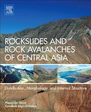 Rockslides and Rock Avalanches of Central Asia