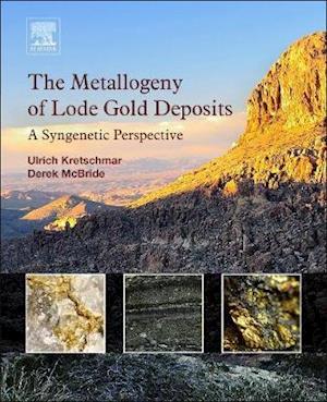 The Metallogeny of Lode Gold Deposits